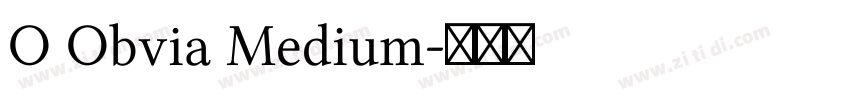 O Obvia Medium字体转换